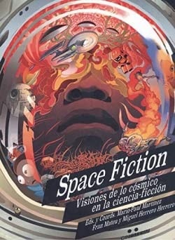Portada de Varios autores Space Fiction Visiones de lo cósmico en la ciencia ficción Editorial Cinestesia