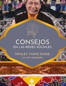 Portada de Trinley Thaye Dorje Consejos en las redes sociales Editorial Marpa