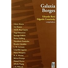 Portada de Eduardo Berti y Edgardo Cozarinsky Galaxia Borges Editorial Adriana Hidalgo