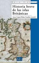 Portada de Peláez Casellas Historia breve de las Islas Británicas Editorial Sílex