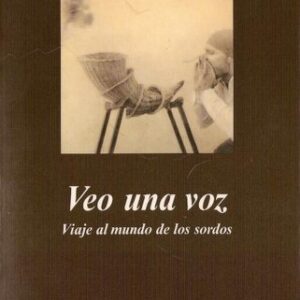 Portada de Veo Una Voz Oliver Sacks Editorial Anagrama