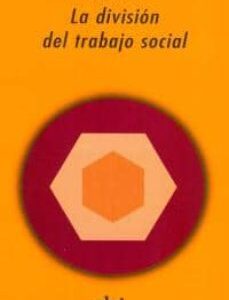 Portada de Émile Durkheim La división del trabajo social Editorial Akal