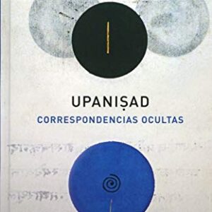 Portada de Juan Arnau Upanisads Correspondencias ocultas Editorial Atalanta