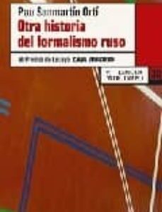 Portada de Pau San Martín Ortí Otra historia del formalismo ruso Editorial Lengua de Trapo