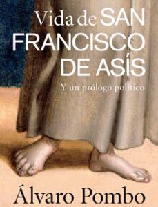 Portada de Alvaro Pombo Vida de San Francisco de Asís Editorial Ariel