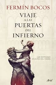 Portada de Fermín Bocos Viaje a las puertas del infierno Editorial Ariel