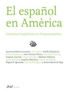 Portada de Azucena Palacios El español en América Editorial Ariel lingüística