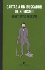 Portada de Henry David Thoreau Cartas a un buscador de sí mismo Editorial Errata Naturae