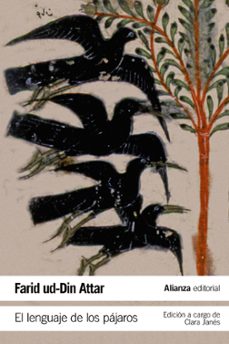 Portada de Farid Ud-din Attar El Lenguaje De Los Pájaros Ed. Alianza