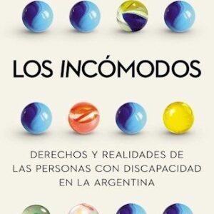 Portada de Elizabeth Aimar Los incómodos Editorial Paidós