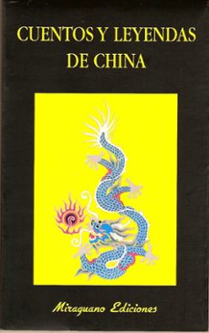 Portada de Cuentos y leyendas de China Editorial Miraguano