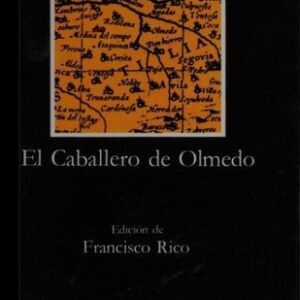 Portada de Lope de Vega El caballero de Olmedo Editorial Catedra
