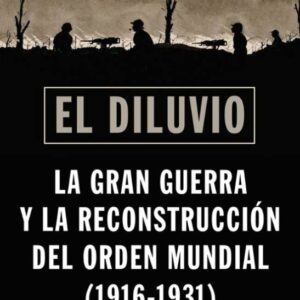 Portada de Adam Tooze El diluvio Editorial Crítica
