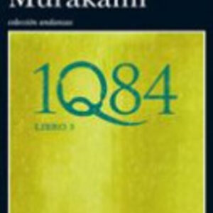Portada de Haruki Murakami 1q84 Libro 3 Editorial Tusquets