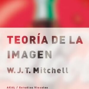 Portada de W. J. T. Mitchell Teoría de la imagen Editorial Akal