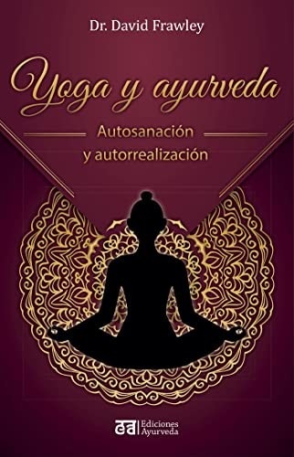 Portada de David Frawley Yoga y ayurveda Ediciones Ayurveda