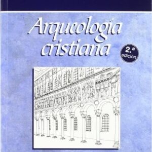 Portada de José Antonio Iñíguez Herrero Arqueología cristiana Editorial EUNSA