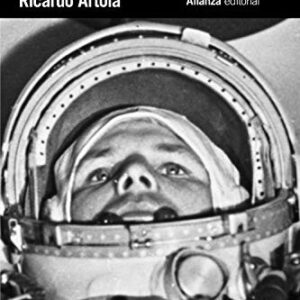 Portada de Ricardo Artola La carrera espacial Del Sputnik al Apollo Alianza Editorial