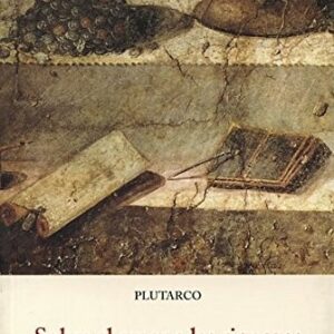 Portada de Plutarco Sobre el amor a las riquezas Editorial Olañeta