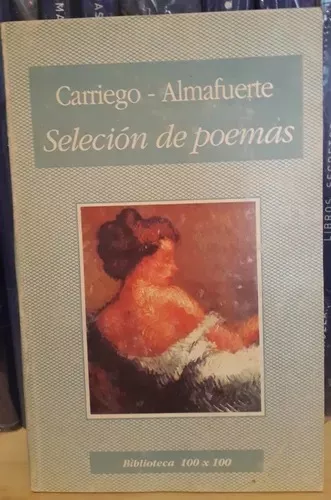 Portada de Carriego Almafuerte Selección de poemas Editorial Nuevo siglo (USADO)