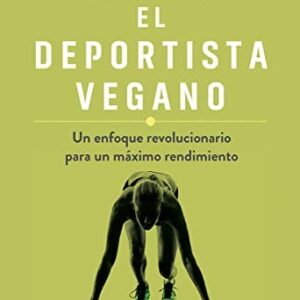 Portada de Matt Frazier, Robert Cheeke y Rachel Holtzman El deportista vegano Editorial Gaia