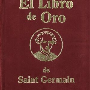 Portada de El libro de oro de Saint Germain Editorial Humanitas Tapa Dura