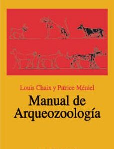Portada de Louis Chaix Manual de arqueozoología Editorial Ariel
