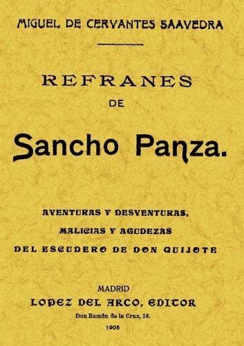 Portada de Miguel de Cervantes Saavedra Refranes de Sancho Panza Editorial Maxtor