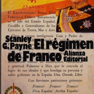 Portada de Payne Stanley El Régimen De Franco Editorial Alianza