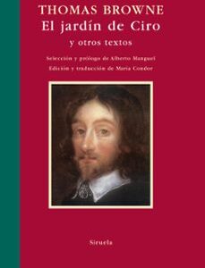 Portada de Thomas Browne El jardín de Ciro Editorial Siruela