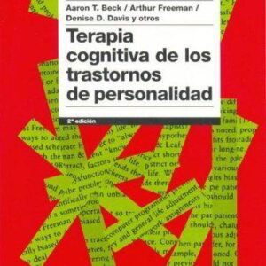 Portada de Terapia Cognitiva Trastornos De La Personalidad Beck Freeman y otros