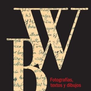 Portada de Walter Benjamín Archivos Editorial Círculo de Bellas Artes