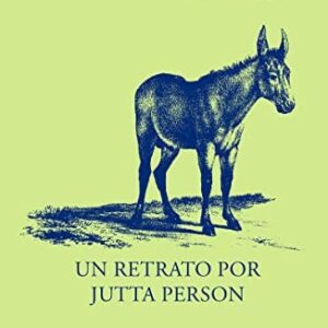 Portada de Jutta Person Burros Editorial Adriana Hidalgo