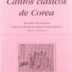 Portada de Lim Key Zung Cantos clásicos de Corea Edición bilingue Editorial Hiperión