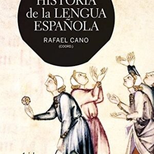 Portada de Rafael Cano Historia de la lengua española Editorial Ariel