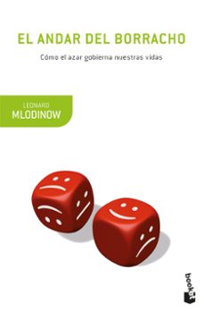 Portada de Leonard Mlodinow El andar del borracho Editorial Crítica