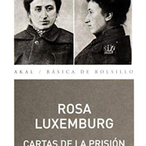 Portada de Rosa Luxemburgo Cartas de la prisión Editorial Akal
