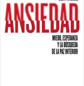 Portada de Scott Stossel Ansiedad Editorial Booket