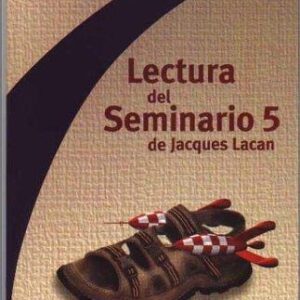 Portada de Lectura Del Seminario 5 Jacques-alain Miller Ed Paidós