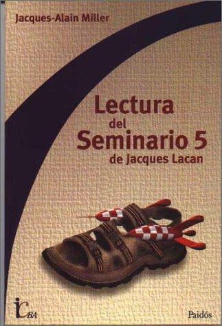 Portada de Lectura Del Seminario 5 Jacques-alain Miller Ed Paidós