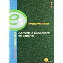 Portada de Varios autores Aprende a relacionarte en español Editorial Espasa