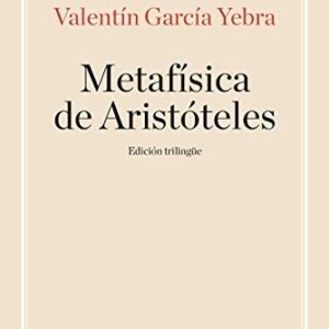 Portada de Valentín García Yebra Metafísica de Aristóteles Edición trilingüe Editorial Gredos