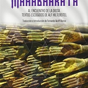 Portada de Alf Hiltebeitel En busca del Mahabharata Al encuentro de la diosa Editorial Universidad de Sevilla