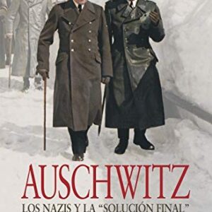 Portada de Laurence Rees Auschwitz Editorial Crítica Booket