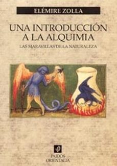 Portada de Elemire Zolla Una Introducción A La Alquimia Ed. Paidós