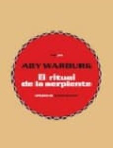Portada de Aby Warburg El Ritual De La Serpiente Editorial Sexto Piso