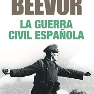 Portada de Antony Beevor La guerra civil española Editorial Booket