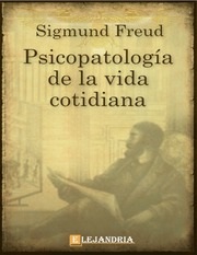 Portada de Sigmund Freud Psicopatología de la vida cotidiana Editorial Alianza