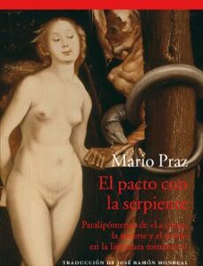 Portada de Mario Praz La carne, la muerte y el diablo en la literatura romántica