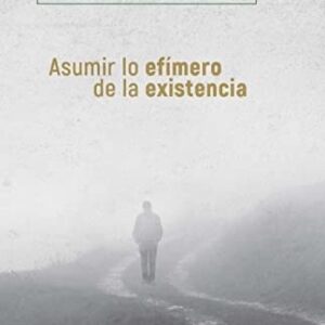 Portada de Viktor Frankl Asumir lo efímero de la existencia Editorial Herder